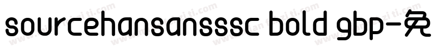 sourcehansansssc bold gbp字体转换